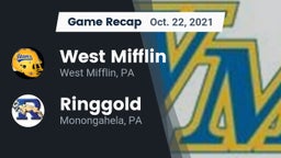Recap: West Mifflin  vs. Ringgold  2021