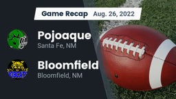 Recap: Pojoaque  vs. Bloomfield  2022