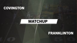 Matchup: Covington vs. Franklinton  2016