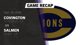 Recap: Covington  vs. Salmen  2016