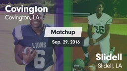 Matchup: Covington vs. Slidell  2016