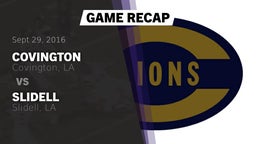Recap: Covington  vs. Slidell  2016