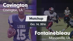 Matchup: Covington vs. Fontainebleau  2016