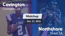 Matchup: Covington vs. Northshore  2016