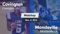 Matchup: Covington vs. Mandeville  2016