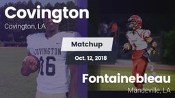 Matchup: Covington vs. Fontainebleau  2018