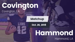Matchup: Covington vs. Hammond  2018