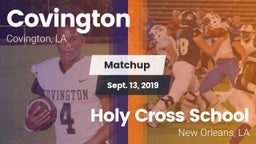 Matchup: Covington vs. Holy Cross School 2019