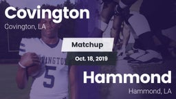 Matchup: Covington vs. Hammond  2019