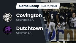 Recap: Covington  vs. Dutchtown  2020