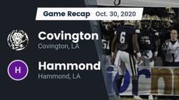 Recap: Covington  vs. Hammond  2020