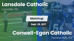 Matchup: Lansdale Catholic vs. Conwell-Egan Catholic  2017