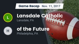 Recap: Lansdale Catholic  vs.  of the Future 2017