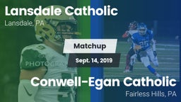 Matchup: Lansdale Catholic vs. Conwell-Egan Catholic  2019