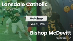 Matchup: Lansdale Catholic vs. Bishop McDevitt  2019