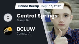 Recap: Central Springs  vs. BCLUW  2017