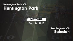 Matchup: Huntington Park vs. Salesian  2016