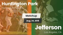 Matchup: Huntington Park vs. Jefferson  2018