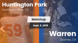 Matchup: Huntington Park vs. Warren  2019