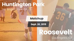 Matchup: Huntington Park vs. Roosevelt  2019