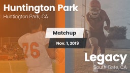 Matchup: Huntington Park vs. Legacy  2019