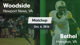 Matchup: Woodside vs. Bethel  2016