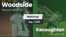 Matchup: Woodside vs. Kecoughtan  2017