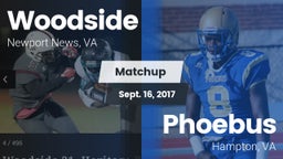 Matchup: Woodside vs. Phoebus  2017