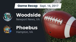 Recap: Woodside  vs. Phoebus  2017