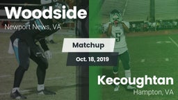 Matchup: Woodside vs. Kecoughtan  2019