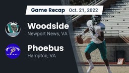 Recap: Woodside  vs. Phoebus  2022