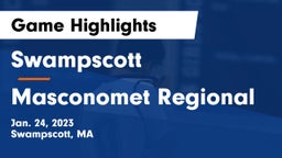 Swampscott  vs Masconomet Regional  Game Highlights - Jan. 24, 2023