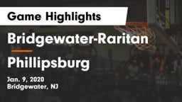 Bridgewater-Raritan  vs Phillipsburg  Game Highlights - Jan. 9, 2020