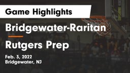 Bridgewater-Raritan  vs Rutgers Prep  Game Highlights - Feb. 3, 2022