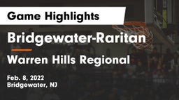 Bridgewater-Raritan  vs Warren Hills Regional  Game Highlights - Feb. 8, 2022