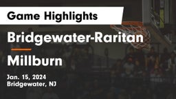 Bridgewater-Raritan  vs Millburn  Game Highlights - Jan. 15, 2024