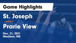 St. Joseph vs Prarie View Game Highlights - Dec. 21, 2021
