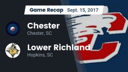 Recap: Chester  vs. Lower Richland  2017