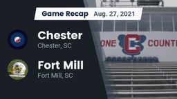 Recap: Chester  vs. Fort Mill  2021
