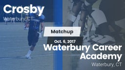 Matchup: Crosby vs. Waterbury Career Academy 2017