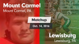 Matchup: Mount Carmel vs. Lewisburg  2016