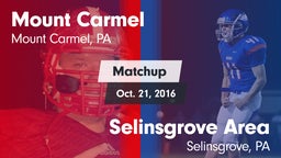 Matchup: Mount Carmel vs. Selinsgrove Area  2016