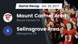 Recap: Mount Carmel Area  vs. Selinsgrove Area  2017