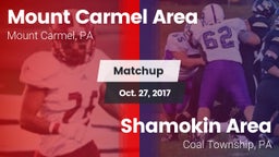 Matchup: Mount Carmel Area vs. Shamokin Area  2017