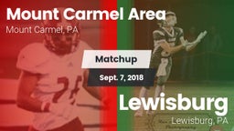 Matchup: Mount Carmel Area vs. Lewisburg  2018