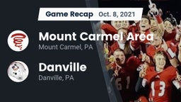 Recap: Mount Carmel Area  vs. Danville  2021