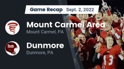 Recap: Mount Carmel Area  vs. Dunmore  2022