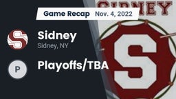 Recap: Sidney  vs. Playoffs/TBA 2022