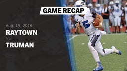 Recap: Raytown  vs. Truman  2016