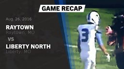 Recap: Raytown  vs. Liberty North  2016